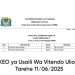 MATOKEO ya Usaili Wa Vitendo Uliofanyika Tarehe 11 June 2025
