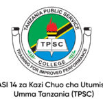 NAFASI 14 za Kazi Chuo cha Utumishi wa Umma Tanzania (TPSC)