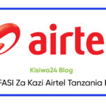 NAFASI Za Kazi Airtel Tanzania PLC