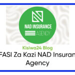 NAFASI Za Kazi NAD Insurance Agency