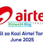 NAFASI za Kazi Airtel Tanzania June 2025