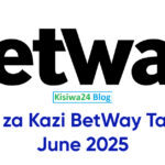 NAFASI za Kazi BetWay Tanzania June 2025