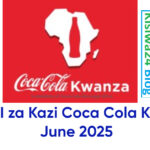 NAFASI za Kazi Coca Cola Kwanza June 2025