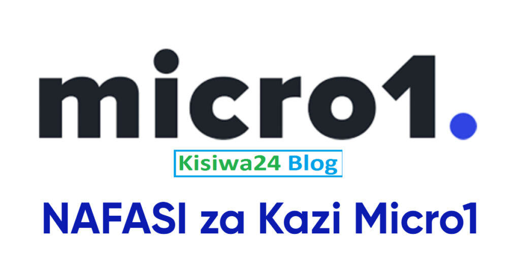 NAFASI za Kazi Micro1 June 2025 NAFASI za Kazi Micro1