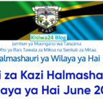 Nafasi za Kazi Halmashauri ya Wilaya ya Hai June 2025
