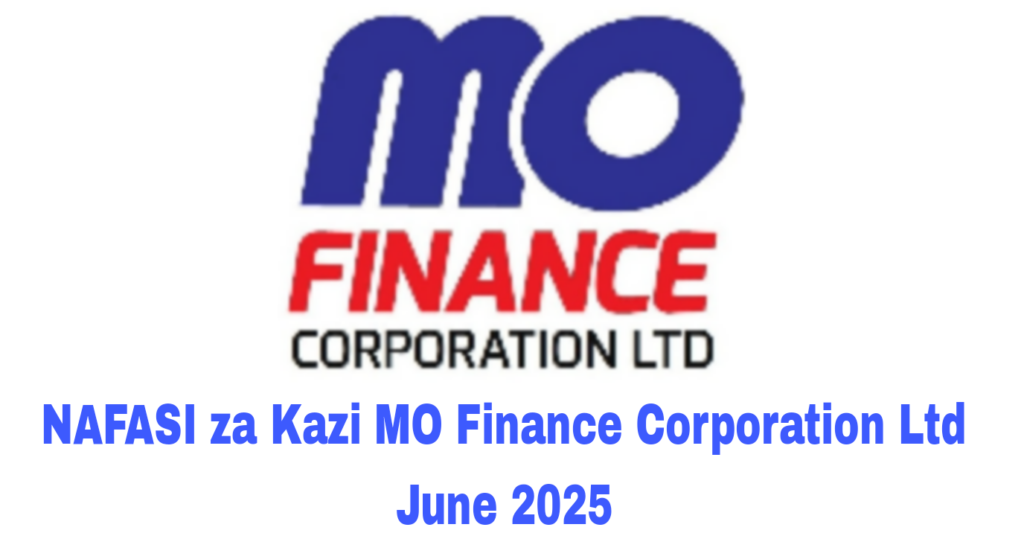 NAFASI za Kazi MO Finance Corporation Ltd June 2025