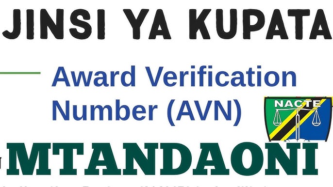 Jinsi ya Kupata AVN Number NACTE