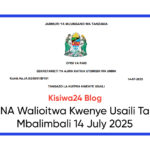 MAJINA Walioitwa Kwenye Usaili Taasisi Mbalimbali 14 July 2025
