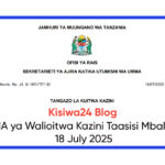 MAJINA ya Walioitwa Kazini Taasisi Mbalimbali 18 July 2025