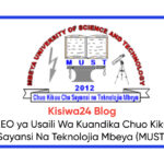 MATOKEO ya Usaili Wa Kuandika Chuo Kikuu Cha Sayansi Na Teknolojia Mbeya (MUST)