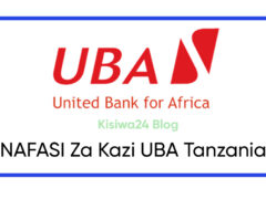 NAFASI Za Kazi UBA Tanzania