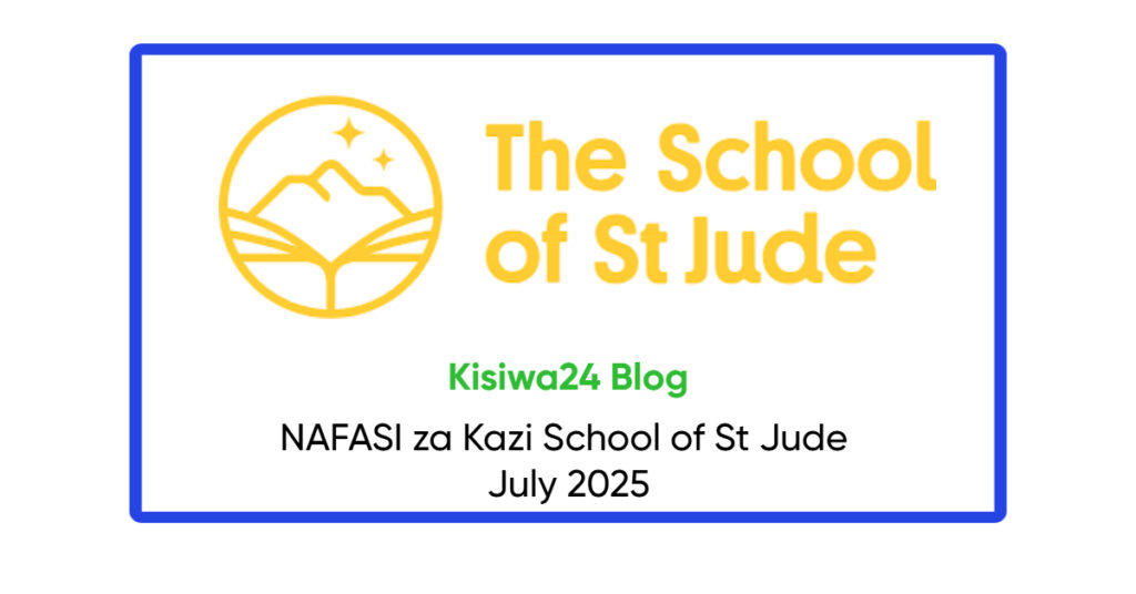 NAFASI za Kazi School of St Jude July 2025
