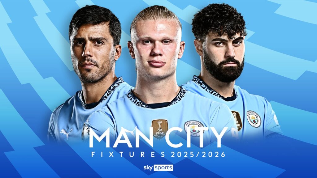 Ratiba ya Mechi za Manchester City Ligi Kuu ya Uingereza (EPL ) 2025/2026 Ratiba ya Mechi za Manchester City Ligi Kuu ya Uingereza (EPL ) 2025/2026