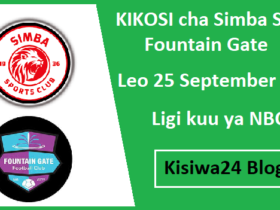 KIKOSI cha Simba SC vs Fountain Gate Leo 25 September 2025