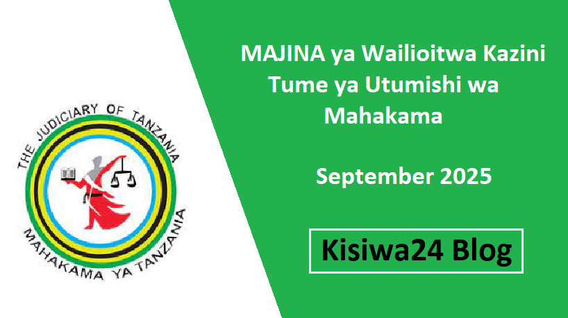 MAJINA ya Wailioitwa Kazini Tume ya Utumishi wa Mahakama