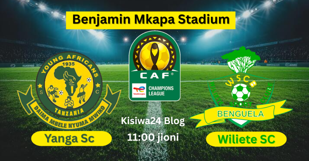 MATOKEO Yanga Vs Wiliete Leo 27 092025