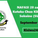 NAFASI 28 za Kazi Kutoka Chuo Kikuu Cha Sokoine (SUA) September 2025
