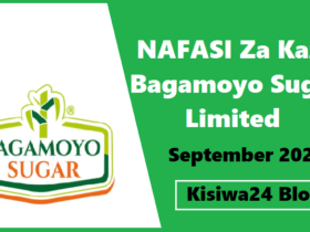 NAFASI Za Kazi Bagamoyo Sugar Limited September 2025