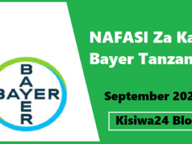 NAFASI Za Kazi Bayer Tanzania September 2025