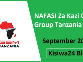 NAFASI Za Kazi GSM Group Tanzania September 2025