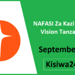 NAFASI Za Kazi World Vision Tanzania September 2025
