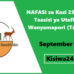 NAFASI za Kazi 23 Kutoka Taasisi ya Utafiti wa Wanyamapori (TAWIRI) September 2025