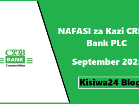 NAFASI za Kazi CRDB Bank PLC September 2025