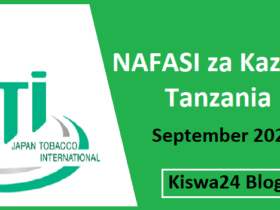 NAFASI za Kazi JTI Tanzania September 2025