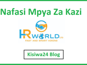 NAFASI za Kazi Kutoka HR World Limited Tanzania