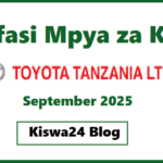 NAFASI za Kazi Toyota Tanzania Ltd September 2025