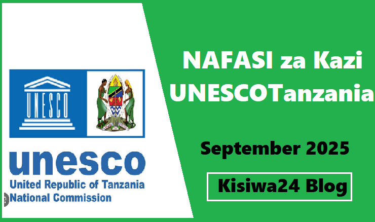 NAFASI za Kazi UNESCO Tanzania September 2025