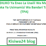 MABADILIKO Ya Eneo La Usaili Wa Mahojiano Mamlaka Ya Usimamizi Wa Bandari Tanzania (TPA)