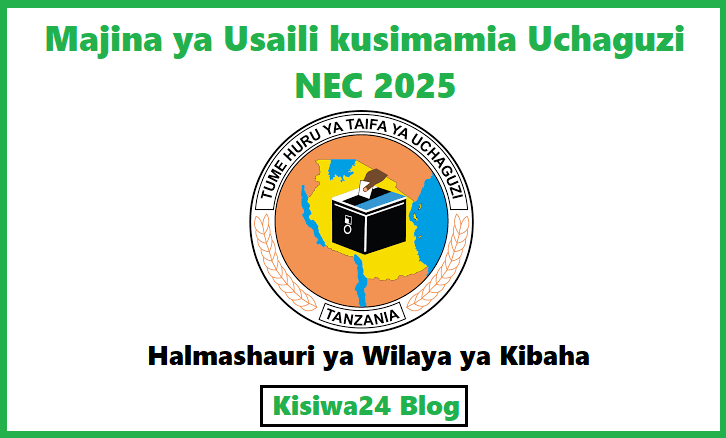Majina ya Usaili kusimamia Uchaguzi NEC 2025 – Wilaya ya Kibaha