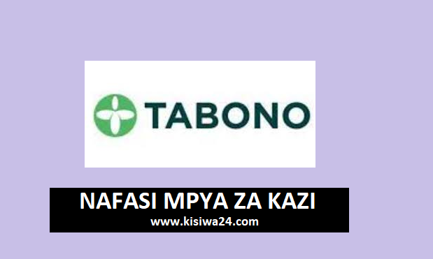 NAFASI Za Kazi Tabono Consult Limited NAFASI Za Kazi Tabono Consult Limited